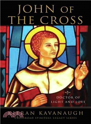 John of the Cross ─ Doctor of Light and Love