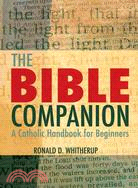 The Bible Companion ─ A Catholic Handbook for Beginners