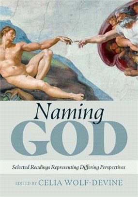 Naming God ― Selected Readings Representing Differing Perspectives