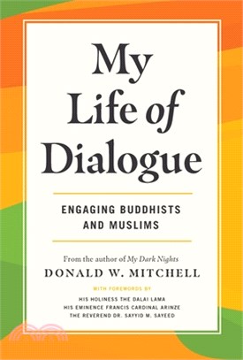 My Life of Dialogue: Engaging Buddhists and Muslims