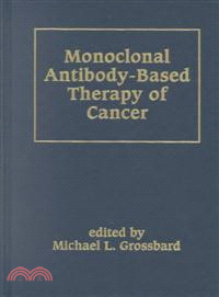 Monoclonal Antibody-Based Therapy of Cancer