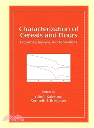 Characterization of Cereals and Flours ─ Properties, Analysis, and Applications