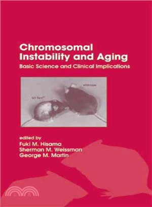 Chromosomal Instability and Aging：Basic Science and Clinical Implications