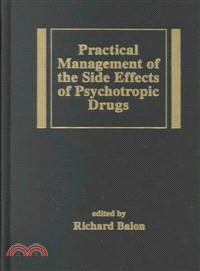 Practical Management of the Side Effects of Psychotropic Drugs