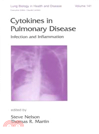 Cytokines in Pulmonary Disease：Infection and Inflammation