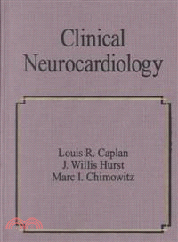 Clinical Neurocardiology：Fundamentals and Clinical Cardiology