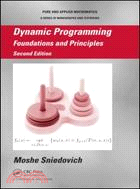 Dynamic Programming: Foundations and Principles