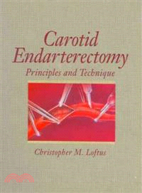 Carotid Endarterectomy：Principles and Technique