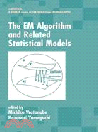 The Em Algorithm and Related Statistical Models