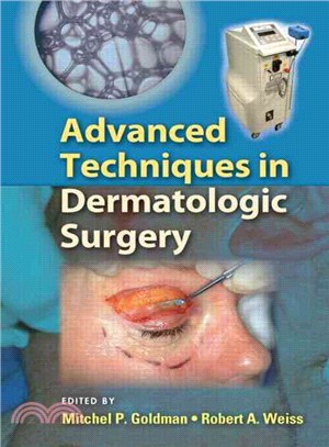 Advanced Techniques in Dermatologic Surgery