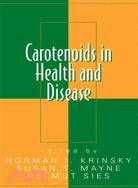 Carotenoids In Health And Disease