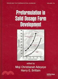 Preformulation in Solid Dosage Form Development