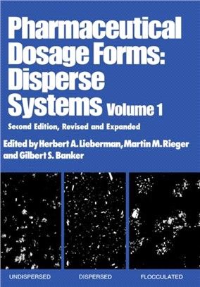 Pharmaceutical Dosage Forms：Disperse Systems