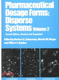 Pharmaceutical Dosage Forms：Disperse Systems