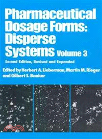 Pharmaceutical Dosage Forms：Disperse Systems