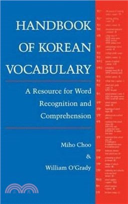 Handbook of Korean Vocabulary：A Resource for Word Recognition and Comprehension