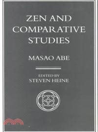 Zen and Comparative Studies ─ Part Two of a Two-Volume Sequel to Zen and Western Thought