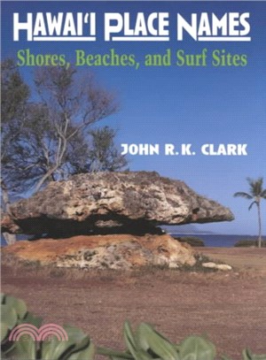 Hawai'I Place Names ― Shores, Beaches, and Surf Sites