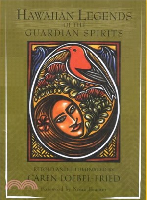 Hawaiian Legends of the Guardian Spirits