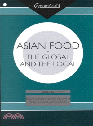 Asian Food ― The Global and the Local