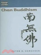 Chan Buddhism: Dimensions of Asian Spirituality