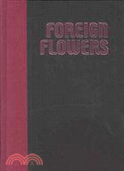 Foreign Flowers: Institutional Transfer And Good Governance In The Pacific Islands