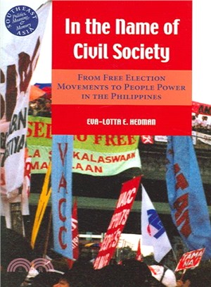 In the Name of Civil Society ― From Free Election Movements to People Power in the Philippines