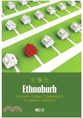 Ethnoburb: The New Ethnic Community in Urban America
