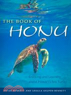 The Book of Honu: Enjoying and Learning About Hawaii's Sea Turtles