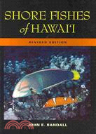 Shore Fishes of Hawai'i