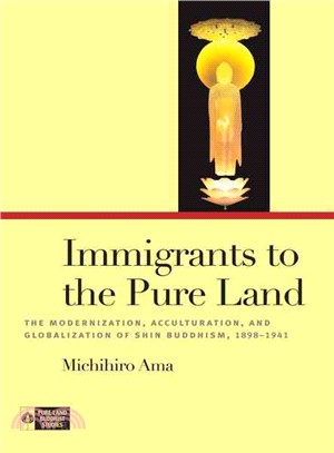 Immigrants Pure to the Land: The Acculturation of Shin Buddhism in North America, 1898-1941