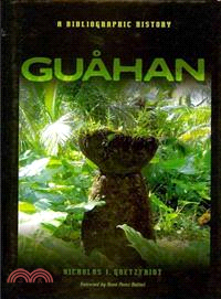 Guahan: A Bibliographic History
