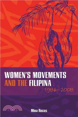 Women's Movements and the Filipina 1986-2008