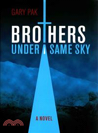 Brothers Under a Same Sky