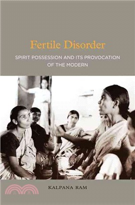 Fertile Disorder ─ Spirit Possession and Its Provocation of the Modern