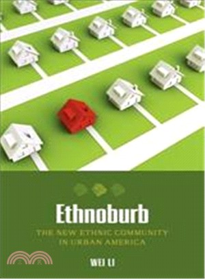 Ethnoburb ─ The New Ethnic Community in Urban America