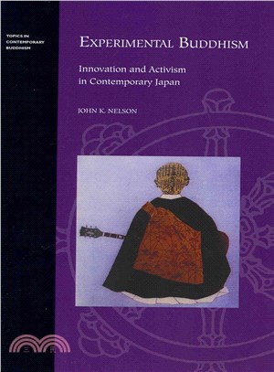 Experimental Buddhism ─ Innovation and Activism in Contemporary Japan