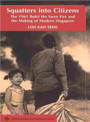 Squatters into Citizens ― Histories, Hopes and Citizenship in the Riau Archipelago