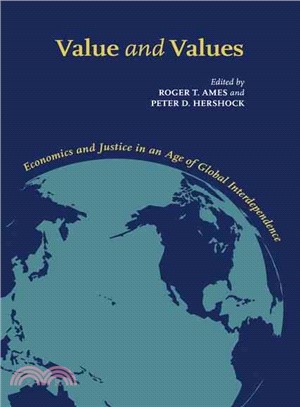 Value and Values ― Economics and Justice in an Age of Global Interdependence