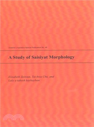 A Study of Saisiyat Morphology