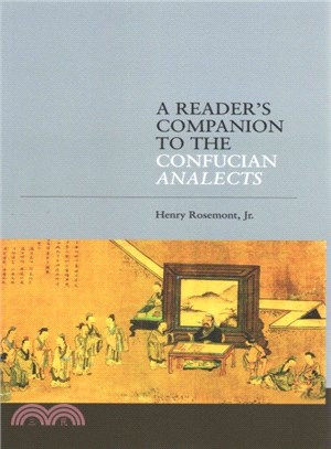 A Reader's Companion to the Confucian Analects
