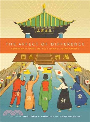 The Affect of Difference ― Representations of Race in East Asian Empire