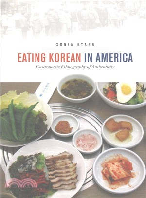 Eating Korean in America ― Gastronomic Ethnography of Authenticity
