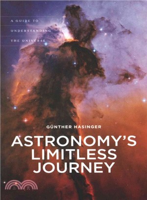 Astronomy's Limitless Journey ─ A Guide to Understanding the Universe