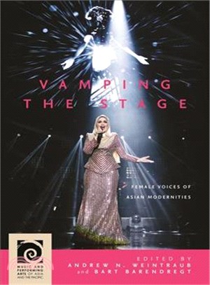 Vamping the Stage ─ Female Voices of Asian Modernities