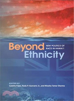 Beyond Ethnicity ― New Politics of Race in Hawai