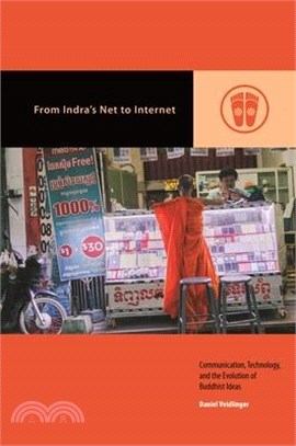 From Indra Net to Internet ― Communication, Technology, and the Evolution of Buddhist Ideas