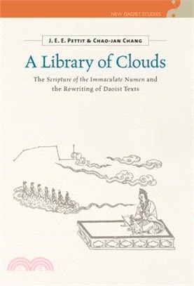A Library of Clouds ― The Scripture of the Immaculate Numen and the Rewriting of Daoist Texts
