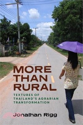 More Than Rural: Textures of Thailand's Agrarian Transformation