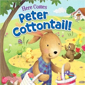 Here Comes Peter Cottontail!